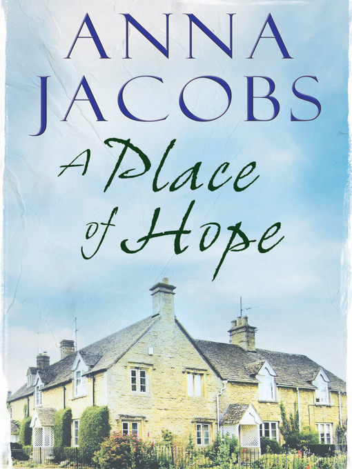 Title details for A Place of Hope by Anna Jacobs - Available